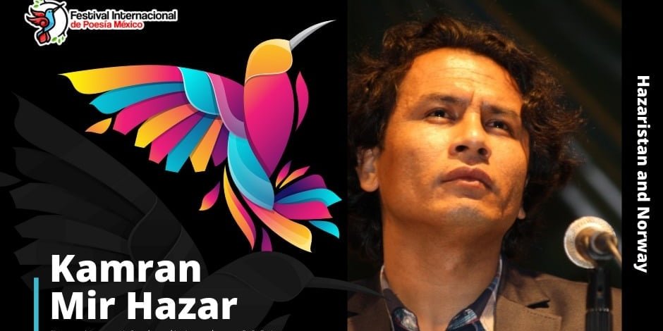 کامران میرهزار شاعر نامدار هزاره در فستیوال بین المللی شعر مکزیک